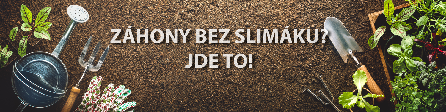 záhony bez slimáků